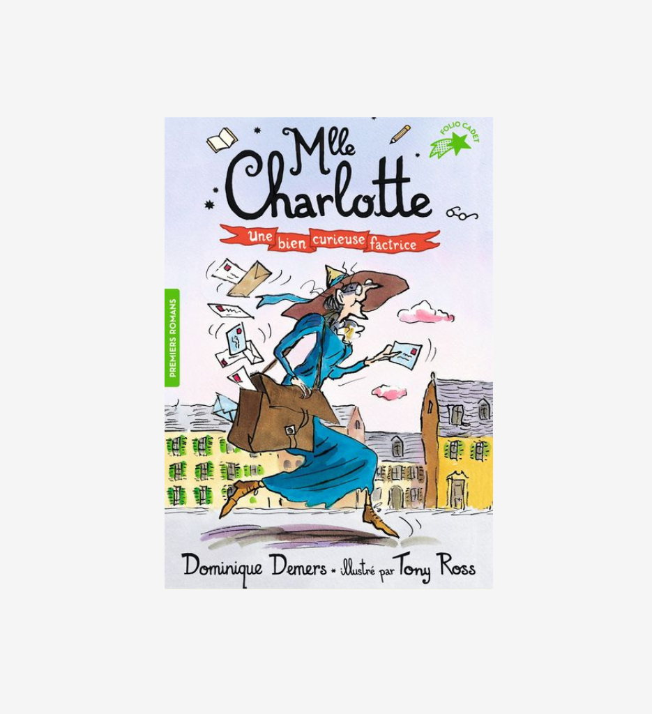 Mlle Charlotte T.3 : Une bien curieuse factrice