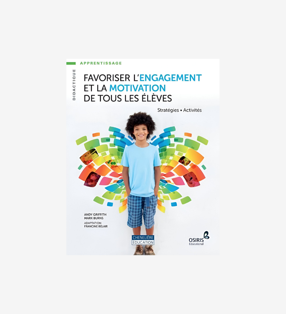 Favoriser l'engagement et la motivation de tous les élèves