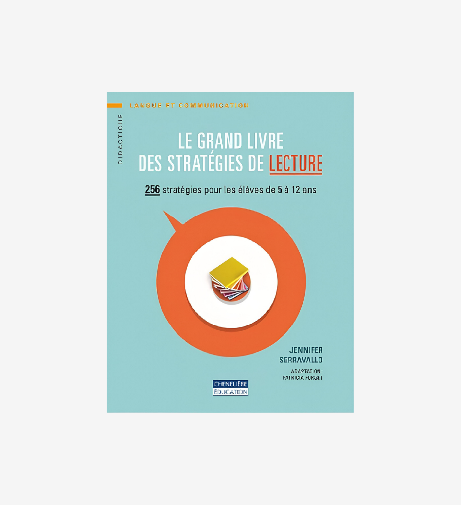 Le grand livre des stratégies de lecture