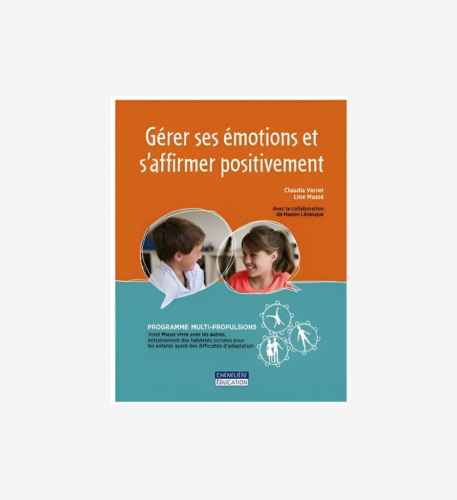 Gérer ses émotions et s’affirmer positivement