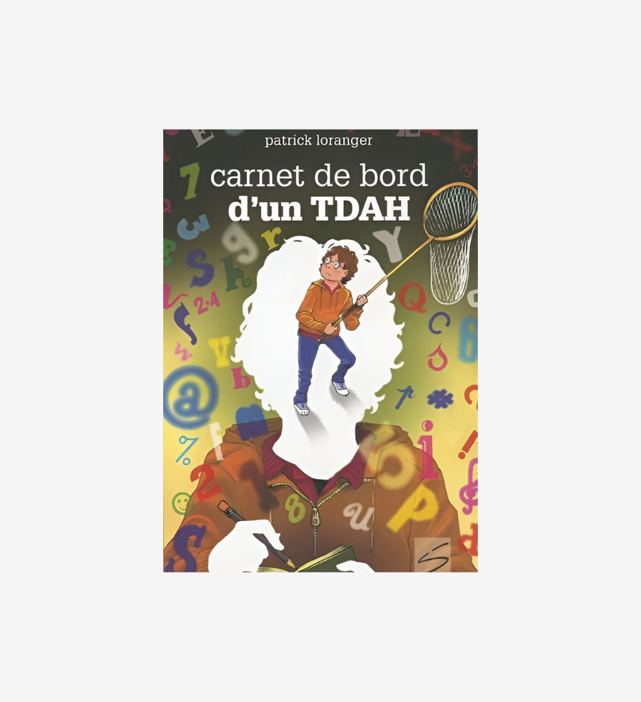 Carnet de bord d’un TDAH