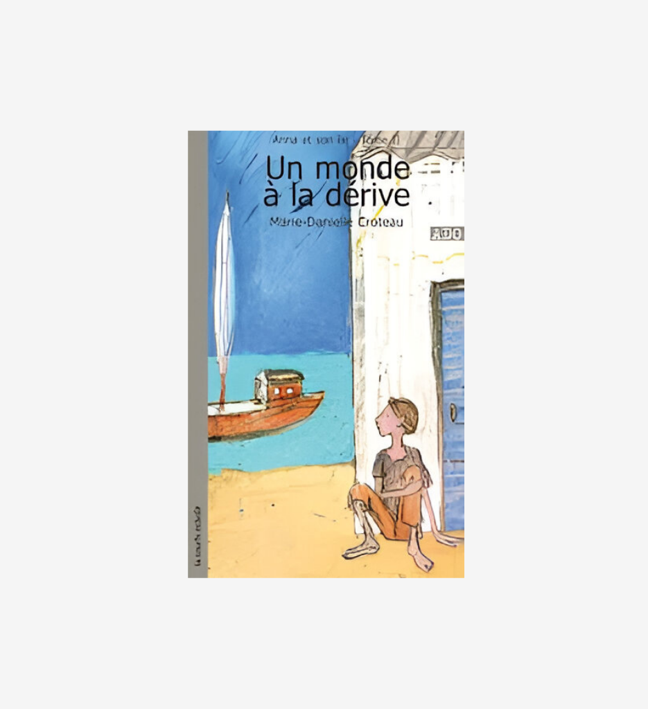 Un monde à la dérive
