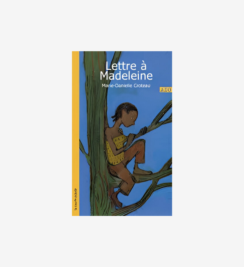 Lettre à Madeleine
