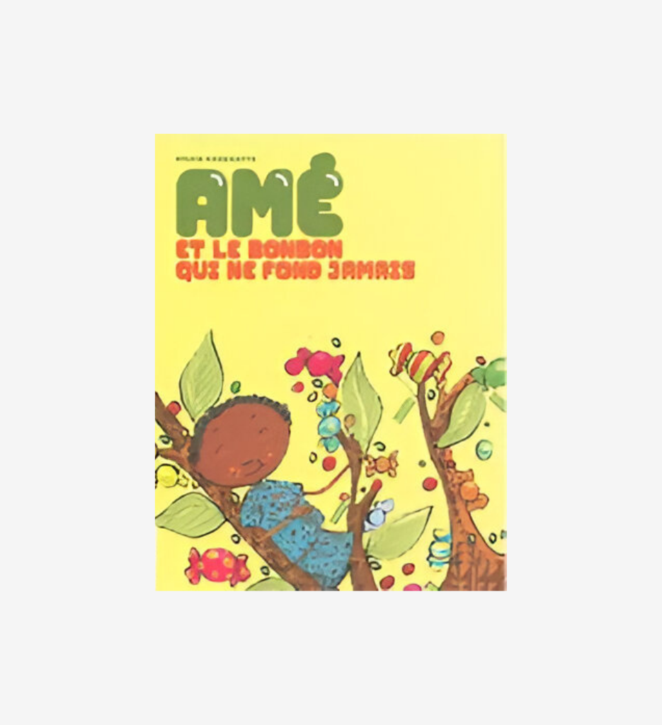 Amé et le bonbon qui ne fond jamais T.6