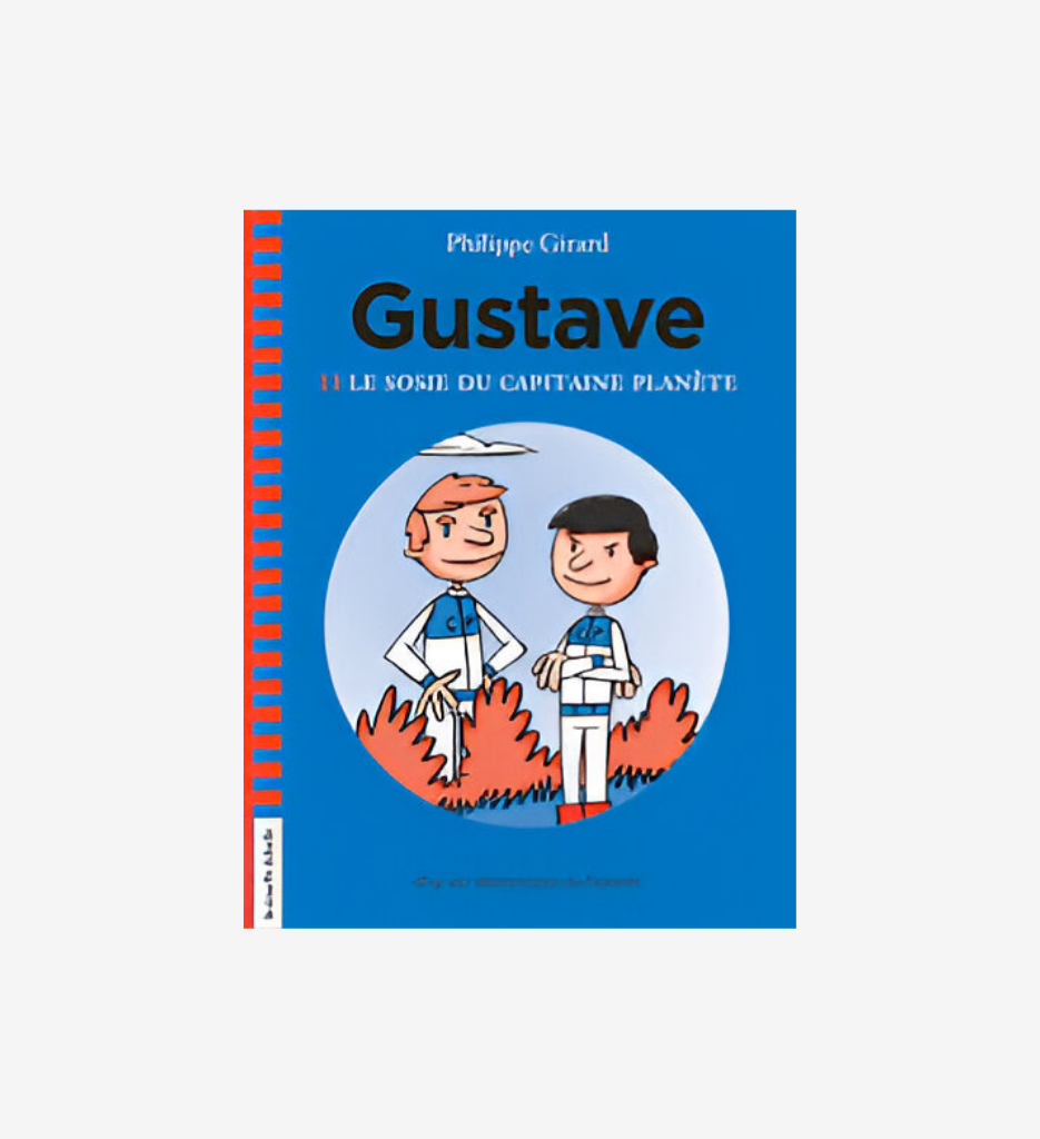 Gustave T.1: Capitaine Planète
