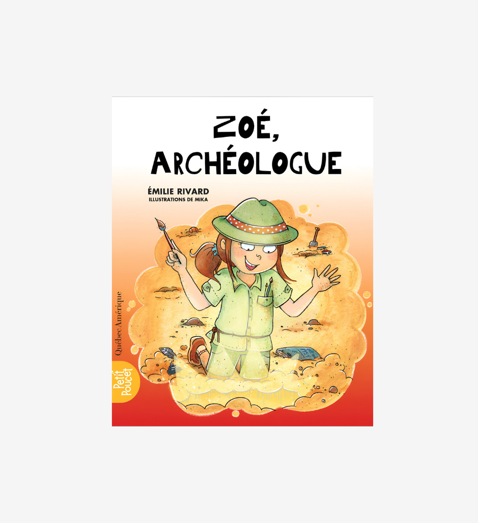 La classe de madame Isabelle T.3 : Zoé, archéologue