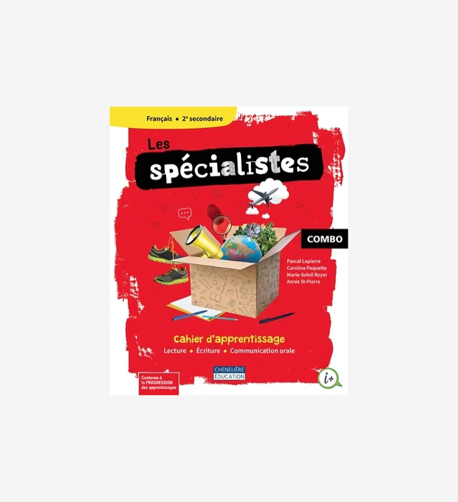 Les spécialistes, 2e année secondaire