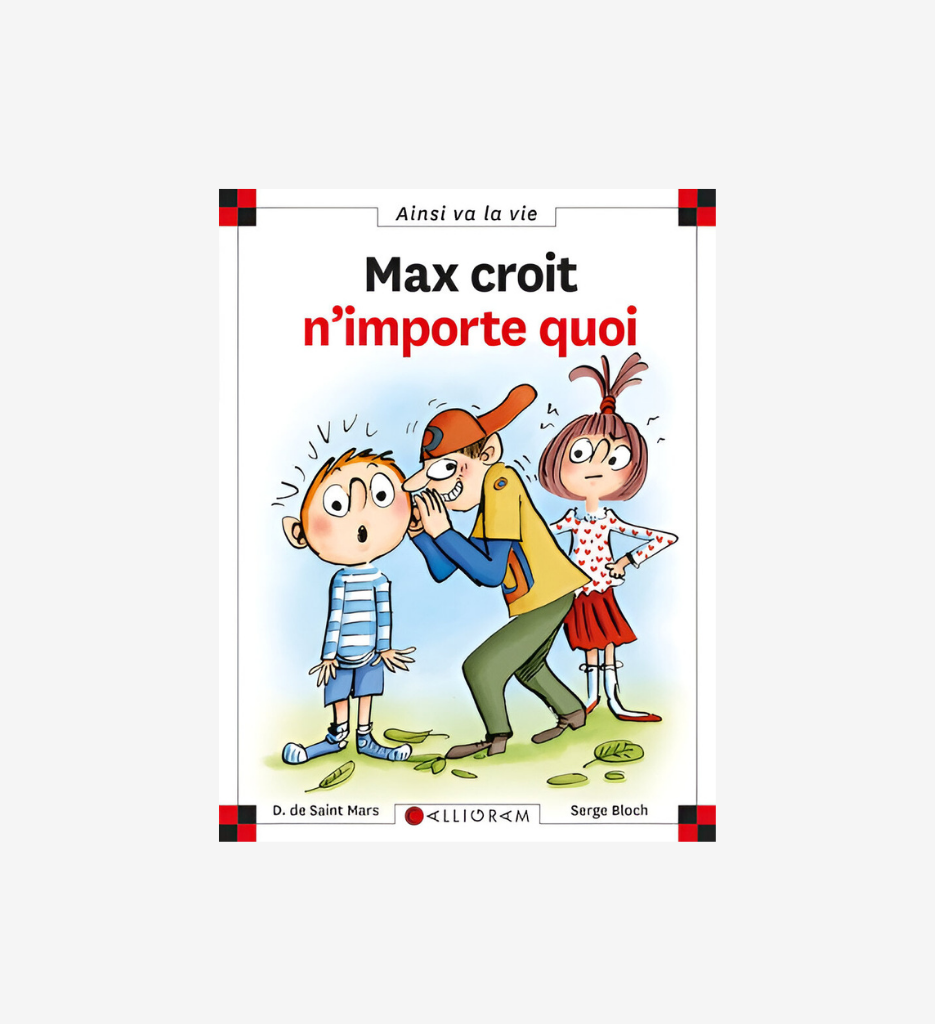Max croit n'importe quoi