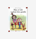 Max et lili veulent être gentils