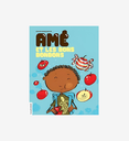 Amé et les bons bonbons