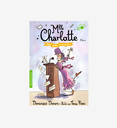Mlle Charlotte T.5 : Une drôle de ministre