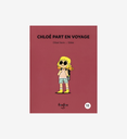 Chloé part en voyage