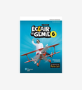 Eclair de genie 6 eme annee - 2e edition cahier de savoirs et d’activites